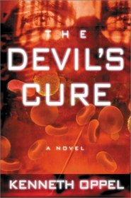 The Devil's Cure : A Novel