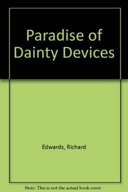 Paradise of Dainty Devices