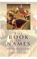 The Book of Names: New and Selected Poems (American Poets Continuum)