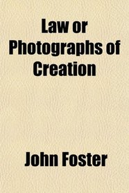Law or Photographs of Creation