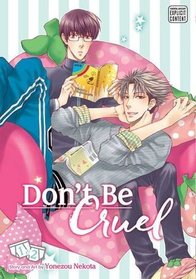 Don't Be Cruel, Vol 1 & 2 (2-in-1 Edition)