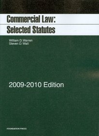Commercial Law: Selected Statutes, 2009-2010 Edition