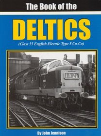 The Book of the Deltics