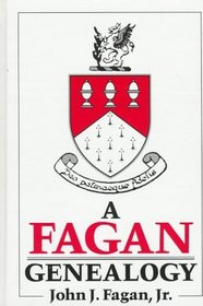 A Fagan Genealogy