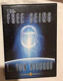 The Free Being (A Scientology Four Lecture)