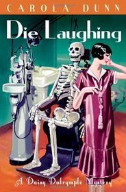 Die Laughing (Daisy Dalrymple, Bk 12)