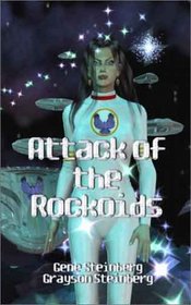 Attack of the Rockoids