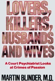 Lovers,Killers, Husbands and Wives