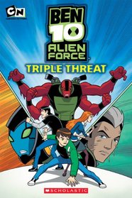 Storybook #2: Triple Threat (Ben 10 Alien Force)