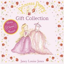 Princess Poppy: Gift Collection (Includes Twinkletoes, The Fair Day Ball and The Wedding)