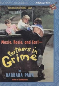 Maxie, Rosie, and Earl - Partners In Grime (Geek Chronicles, Bk 1)