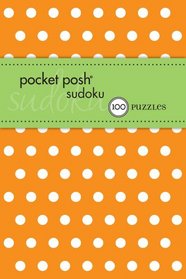 Pocket Posh Sudoku 14: 100 Puzzles