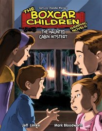 The Boxcar Children Graphic Novels 9: The Haunted Cabin Mystery (The Boxcar Children Graphic Novels Set 2)