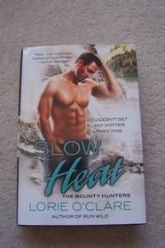 slow heat
