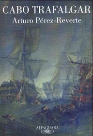 Cabo Trafalgar: Un Relato Naval (Spanish Edition)