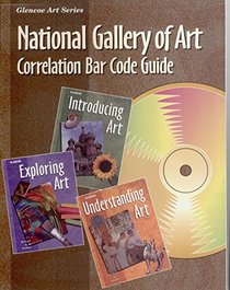 Glencoe Art Series National Gallery of Art Correlation Bar Code Guide. (Paperback)