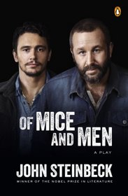 Of Mice and Men: A Play