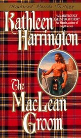 The MacLean Groom (Highland Lairds, Bk 1)