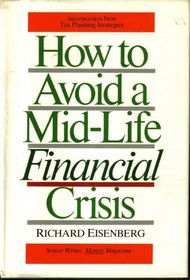 How to Avoid a Mid Life Financial Crisis
