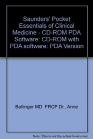 Saunders' Pocket Essentials of Clinical Medicine - CD-ROM PDA Software: CD-ROM with PDA software (Pocket Essentials)
