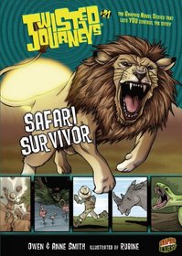 Safari Survivor 21 (Twisted Journeys R) (Graphic Universe)