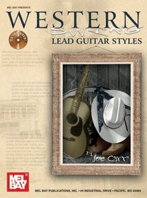 Mel Bay presents Western Swing Lead Guitar Styles