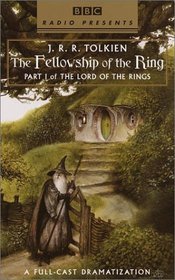 The Fellowship of the Ring (Lord of the Rings, Bk 1) (Audio Cassette)