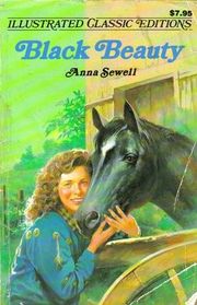 Black Beauty (Illustrated Classic Editions)
