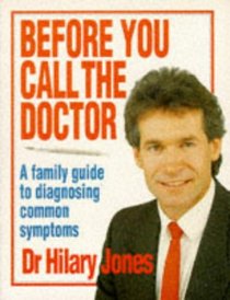 Before You Call The Doctor