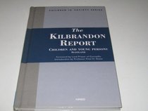 Kilbrandon Report (Children in Society)