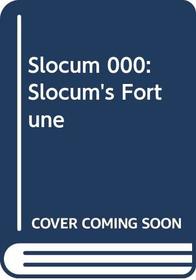 Slocum's Fortune (John Slocum No 148)