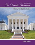 Durable Dominion: A Survey of Virginia History