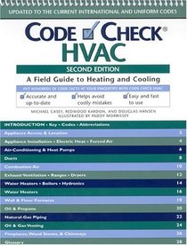 Code Check HVAC: An Illustrated Guide to Heating and Cooling, Second Edition