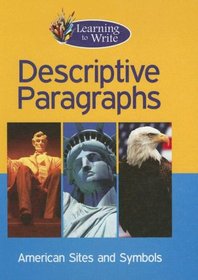Descriptive Paragraphs (Learning to Write)