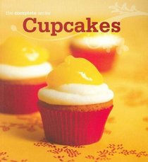 Complete Cupcake Cookbook