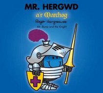 Mr Hergwd A'r Marchog (Welsh Edition)