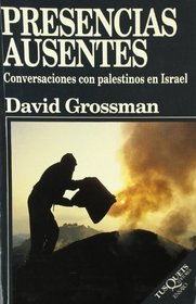 Presencias Ausentes (Tusquets Ensayo) (Spanish Edition)
