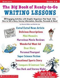 The Big Book of Ready-to-Go Writing Lessons (Grades 3-6)