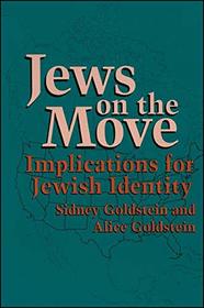 Jews on the Move: Implications for Jewish Identity (Suny Series in American Jewish Society in the 1990s)