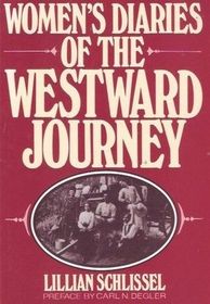 Women's Diaries of the Westward Journey