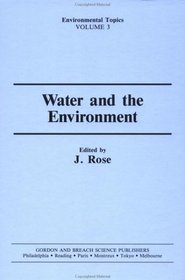 Water & the Environment (Environmental Topics)