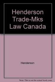 Henderson Trade-Mks Law Canada
