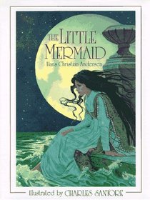 The Little Mermaid : (Reissue) (Charles Santors)