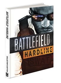 Battlefield Hardline Collector's Edition: Prima Official Game Guide