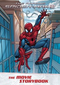 The Amazing Spider-Man 2 Movie Storybook (The Movie Storybook)
