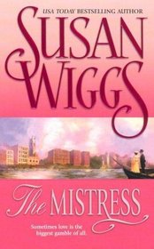 The Mistress (Chicago Fire Trilogy, Bk 2)