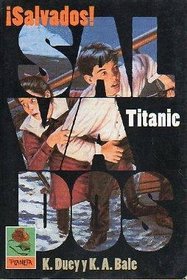 Titanic (Duey, Kathleen. Survival!, Bk. 1.)