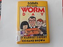Worm Day (Professor Rose Series)