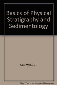 Basics of Physical Stratigraphy and Sedime