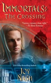 The Crossing (Immortals, Bk 6)